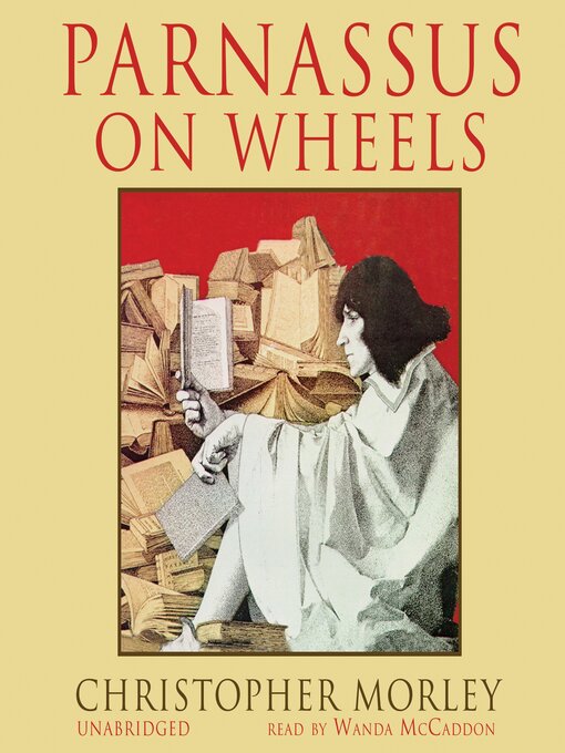 Title details for Parnassus on Wheels by Christopher Morley - Wait list